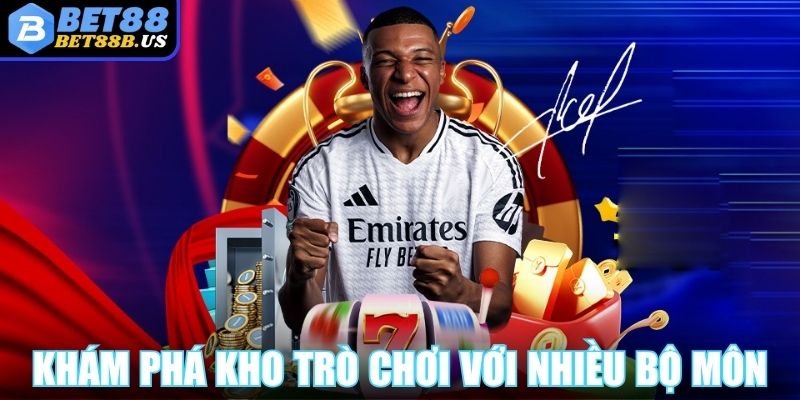 Khám phá kho trò chơi với nhiều bộ môn thu hút hàng đầu